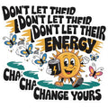 (3 Pack) Don't Let Energy Decals - Positive Vibes Stickers - Laptop Decal - 3 Inches On Longest Side - Easy Peel & Apply - Made in USA - 3MCS1678