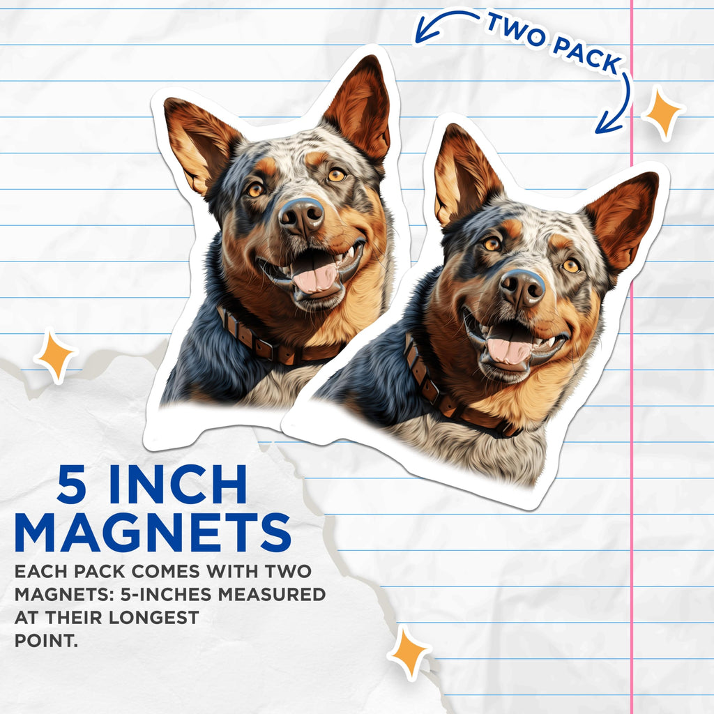(2 Pack) Blue Heeler Dog Magnets - Smiling Australian Cattle Dog Art - Happy Pet Lover Decor - 5 Inches On Longest Side - Thick Durable Magnet - Made in USA - MAG30688