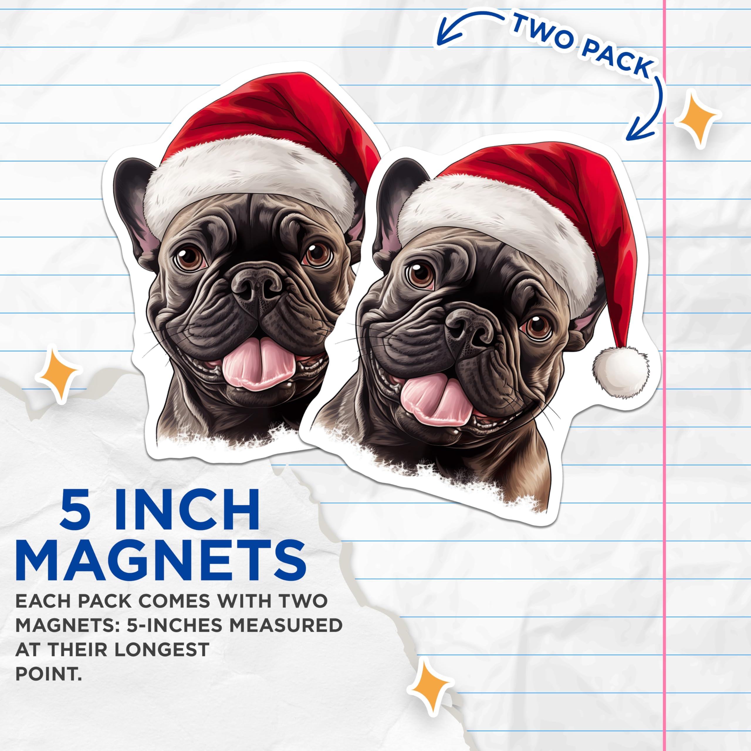 (2 Pack) French Bulldog Christmas Magnets - Holiday Dog Decor - Pet Lover Refrigerator Art - 5 Inches On Longest Side - Thick Durable Magnet - Made in USA - MAG27371
