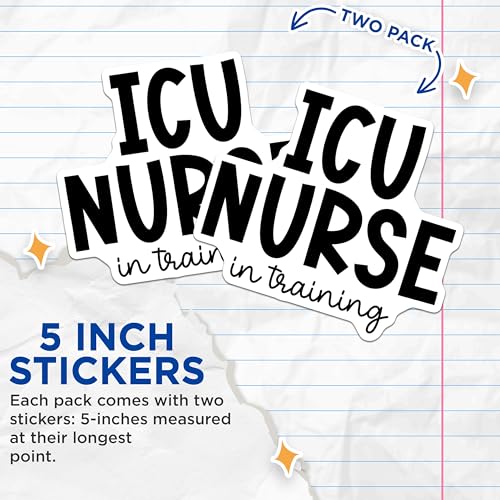 (2 Pack) ICU Nurse in Training Stickers - Nurse Stickers - Funny Medical Stickers for Laptops and Notebooks - 5" On Longest Side - Sticks to Smooth Flat Surfaces - Made in USA - BMCS5094