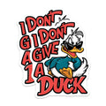 (2 Pack) Sassy Duck Magnets - I Dont Give a Duck - Attitude Duck - Funny Quote Magnets - 5" On Longest Side - Premium Magnet - for Cars, Refrigerators, Toolboxes, Lockers - Made in USA - MAG15686