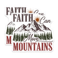 (2 Pack) Faith Can Move Mountains Magnets - Inspirational Quote - Mountain Decor - 5" On Longest Side - Premium Magnet - for Cars, Refrigerators, Toolboxes, Lockers - Made in USA - MAG16402