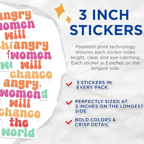 (3 Pack) Angry Women Decals - Empowering Quote - Feminist Stickers - 3 Inches On Longest Side - Easy Peel & Apply - Made in USA - 3MCS7108