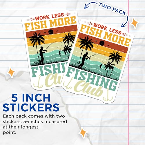 (2 Pack) Work Less Fish More Stickers - Fishing Club Decals - Outdoor Adventure Catch Stickers - 5" On Longest Side - Sticks to Smooth Flat Surfaces - Made in USA - BMCS4569