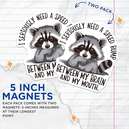 (2 Pack) Raccoon Humor Magnets - Funny Animal Theme - Quirky Refrigerator - Cute Kitchen Accessory - 5" On Longest Side - for Cars, Fridges, Toolboxes - Made in USA - MAG4409