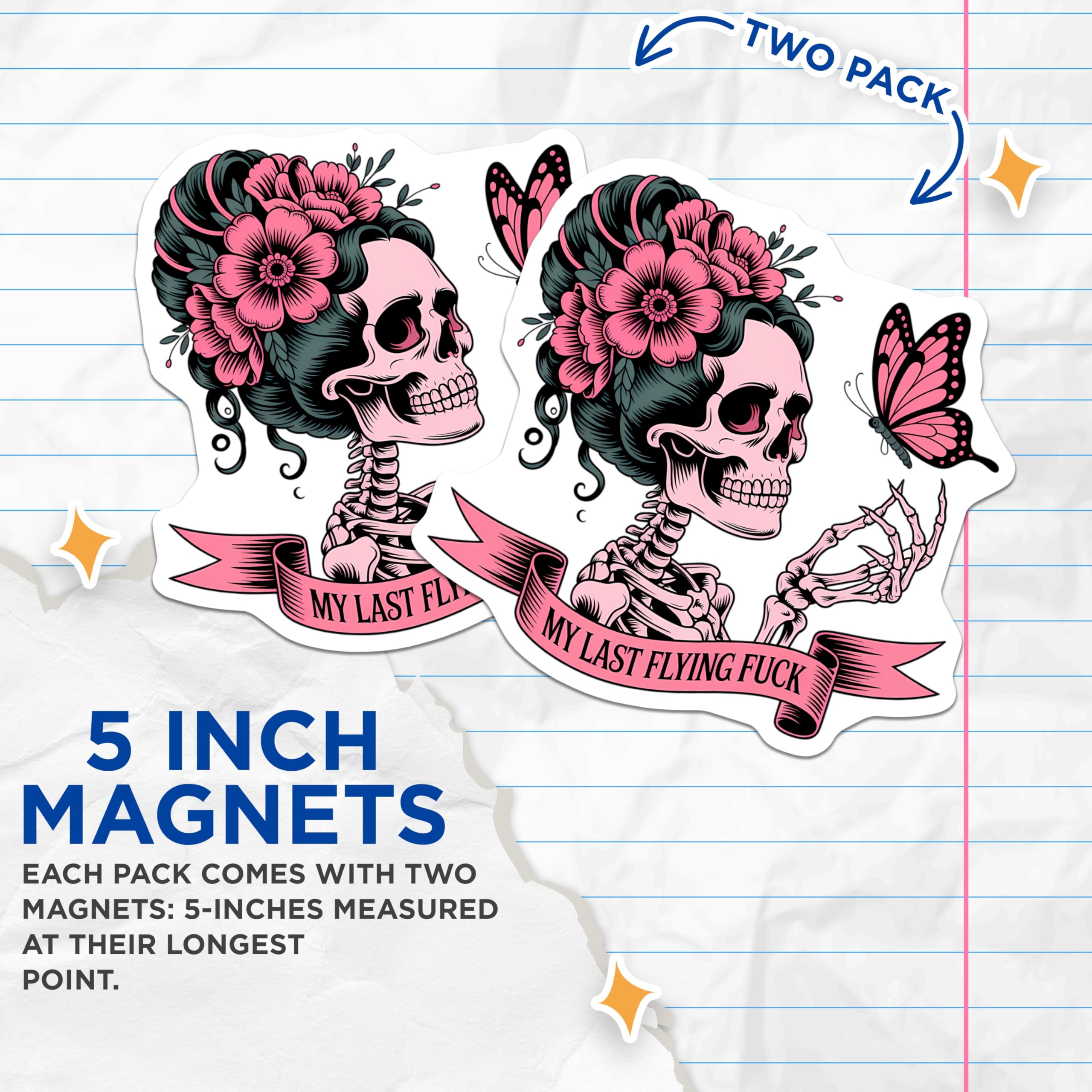 (2 Pack) Edgy Skeleton Magnets - My Last Flying Fuck Humor - Floral Pink Butterfly Skull - Quirky Refrigerator Home Decor - 5 Inches On Longest Side - Thick Durable Magnet - Made in USA - MAG22688