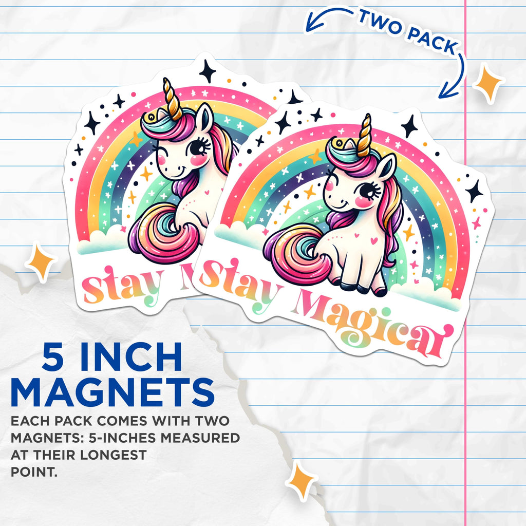 (2 Pack) Stay Magical Unicorn Magnets - 5" On Longest Side - for Cars, Fridges, Toolboxes - Made in USA - MAG8072