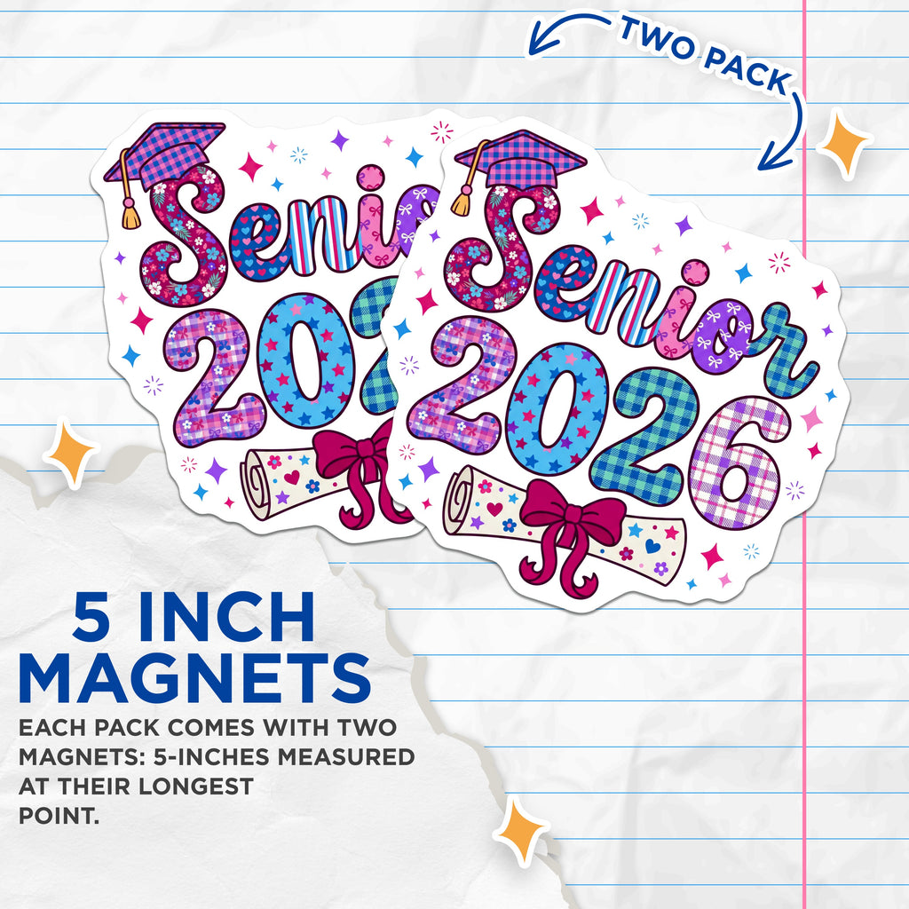 (2 Pack) Senior 2026 Magnets - Class of 2026 Celebration - High School Graduate Keepsake - Future College Student - 5 Inches On Longest Side - Thick Durable Magnet - Made in USA - MAG38622