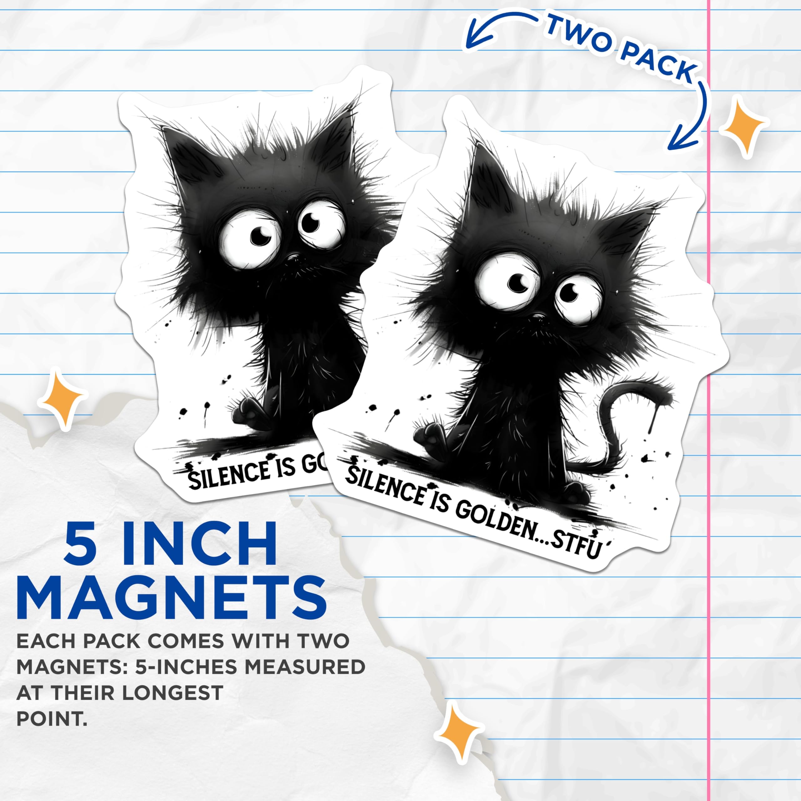 (2 Pack) Funny Cat Magnets - Sarcastic Kitty Art - Novelty Fridge Magnets - 5" On Longest Side - Premium Magnet - for Cars, Refrigerators, Toolboxes, Lockers - Made in USA - MAG15997