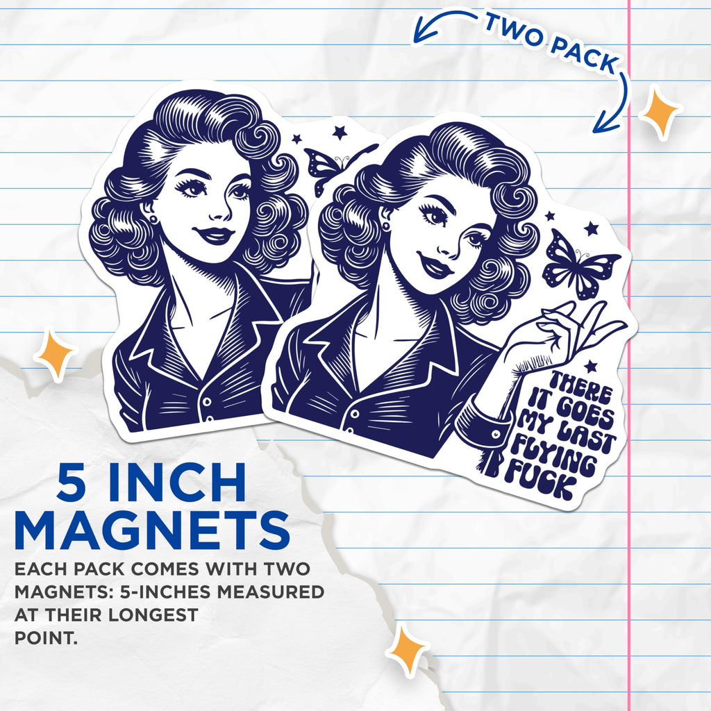 (2 Pack) Retro Lady Magnets - Flying Last Butterfly - Funny Offensive Magnet - 5" On Longest Side - Premium Magnet - for Cars, Refrigerators, Toolboxes, Lockers - Made in USA - MAG16417