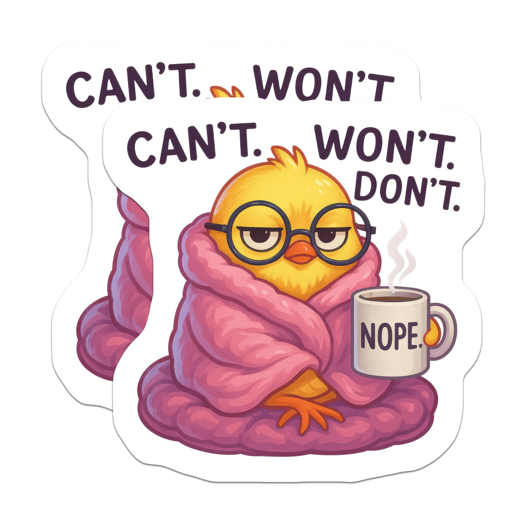 (2 Pack) Grumpy Chick Magnets - Nope Coffee Mug - Lazy Bird Humor - Cant Wont Dont Sarcasm - 5 Inches On Longest Side - Thick Durable Magnet - Made in USA - MAG21038