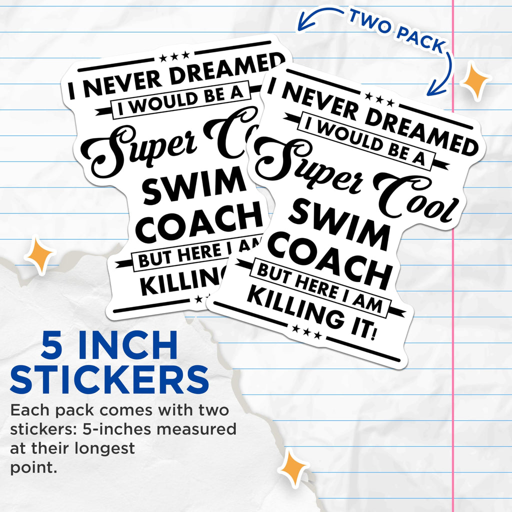 (2 Pack) Swim Coach Stickers - Motivational Swim Quote Stickers - Inspirational Coaching Decal - 5" On Longest Side - Sticks to Smooth Flat Surfaces - Made in USA - BMCS6256