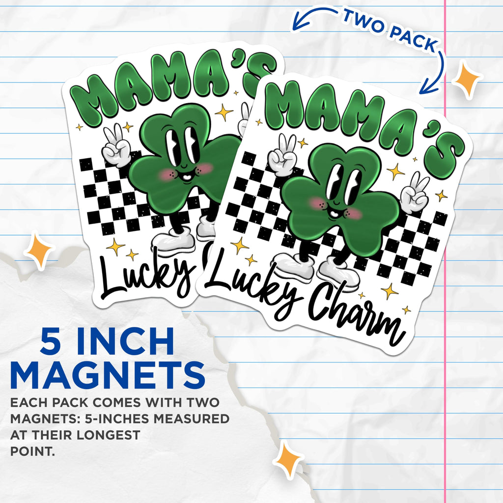 (2 Pack) Mama's Lucky Charm Magnets - St Patrick's Day Mama - Retro Lucky Kitchen Fridge Magnets - 5 Inches On Longest Side - Thick Durable Magnet - Made in USA - MAG28195