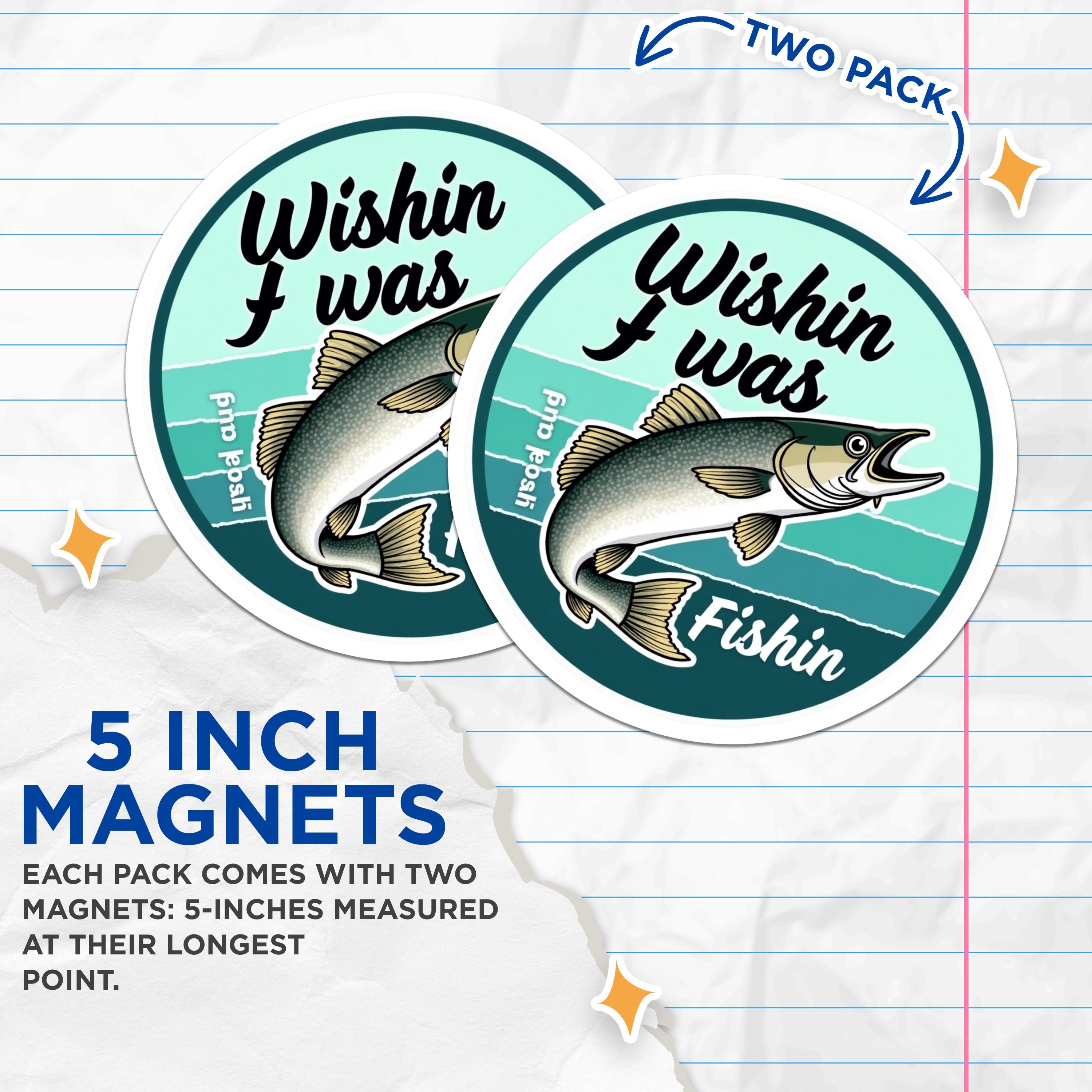(2 Pack) Wishin I was Fishin Magnets - Funny Fishing Decor - Angler Refrigerator Accessory for Dad - 5 Inches On Longest Side - Thick Durable Magnet - Made in USA - MAG39441