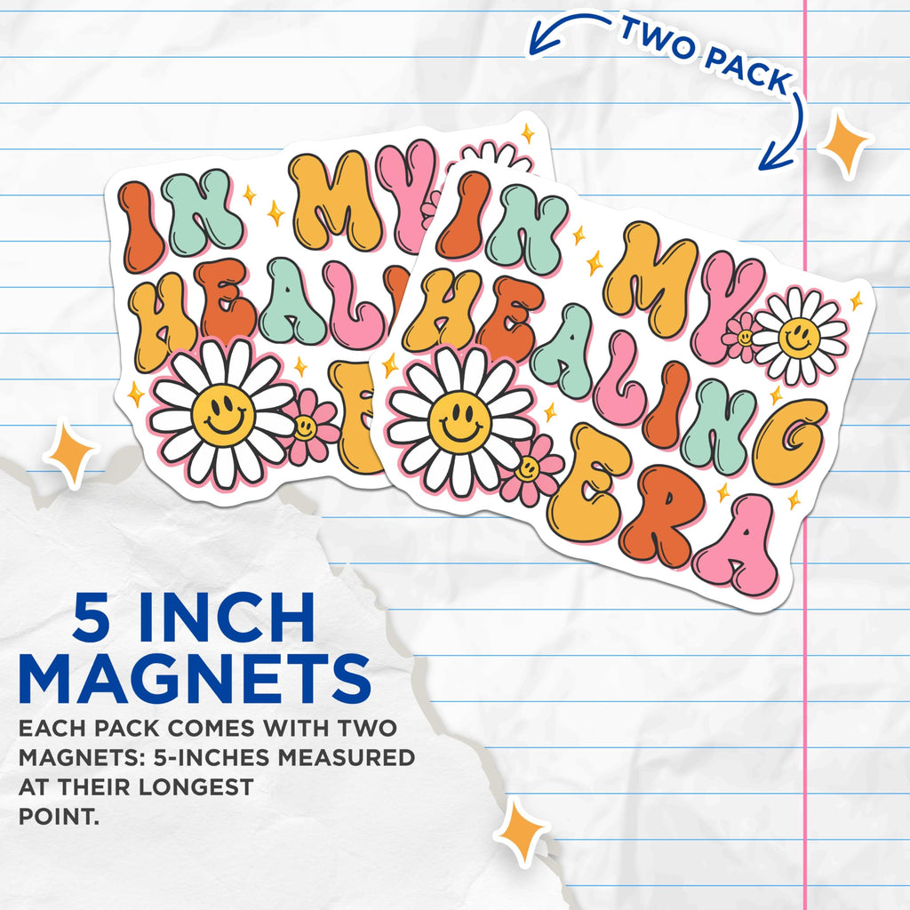 (2 Pack) in My Healing Era Magnets - Daisy Smile Quotes - 5" On Longest Side - for Cars, Fridges, Toolboxes - Made in USA - MAG7668