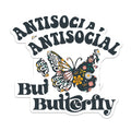 (2 Pack) Antisocial Butterfly Stickers - Butterfly Art Stickers - Funny Phrase Stickers - 5" On Longest Side - Sticks to Smooth Flat Surfaces - Made in USA - BMCS4751