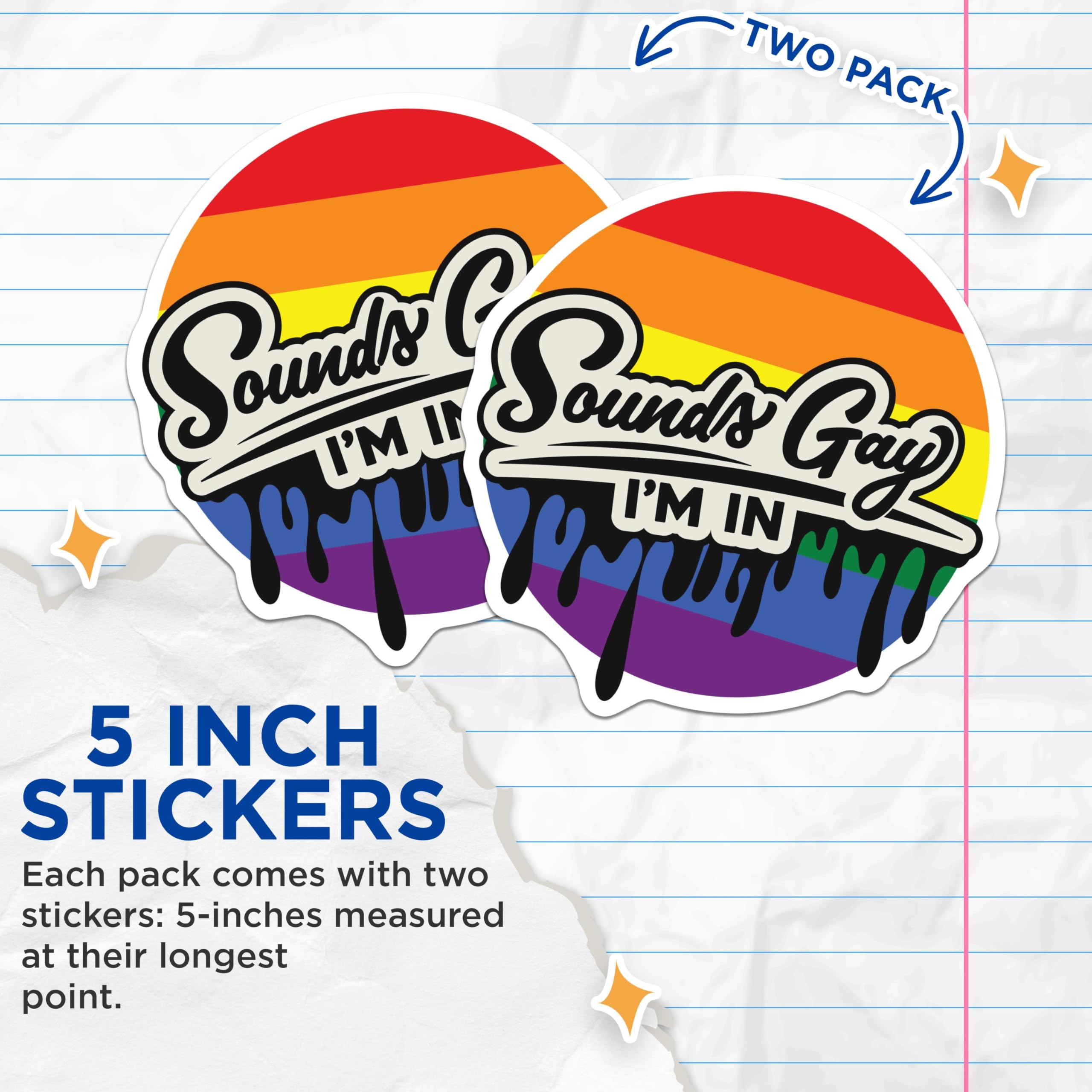 (2 Pack) Sounds Gay I'm in Stickers - LGBTQ Pride Stickers - Rainbow Flag Stickers - 5" On Longest Side - Sticks to Smooth Flat Surfaces - Made in USA - BMCS4698