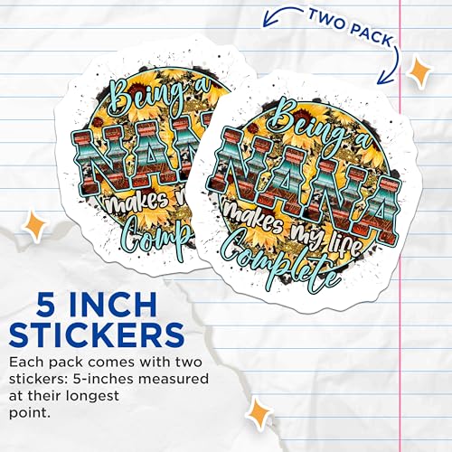 (2 Pack) Being a Nana Makes My Life Complete Stickers - Decorative Vinyl Decals - Inspirational Quotes Stickers - 5" On Longest Side - Sticks to Smooth Flat Surfaces - Made in USA - BMCS5696