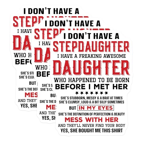 (3 Pack) Stepdaughter Decals - Funny Daughter Quote - Awesome Family Laptop Decals - 3 Inches On Longest Side - Easy Peel & Apply - Made in USA - 3MCS4598