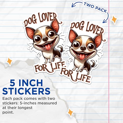 (2 Packs) Chihuahua Dog Lover for Life Stickers - Chihuahua Dog Breed Decals - 5 Inches On Longest Side - Premium Vinyl Decal - Sticks to Any Smooth Flat Surface - Made in USA - BMCS2408