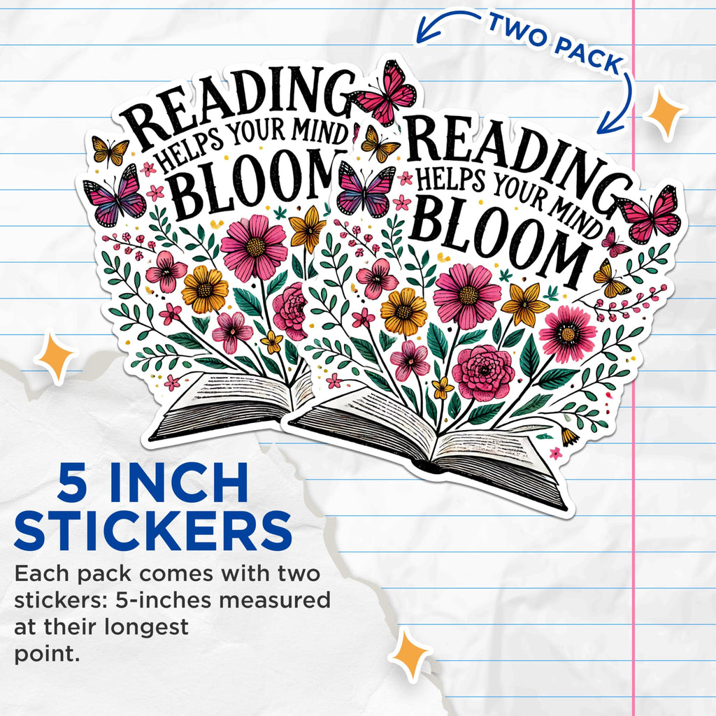 (2 Pack) Reading Helps Your Mind Bloom Stickers - Inspirational Quote Flower Stickers - Book Lover Floral Decal - 5" On Longest Side - Sticks to Any Smooth Flat Surface - Made in USA - BMCS2761