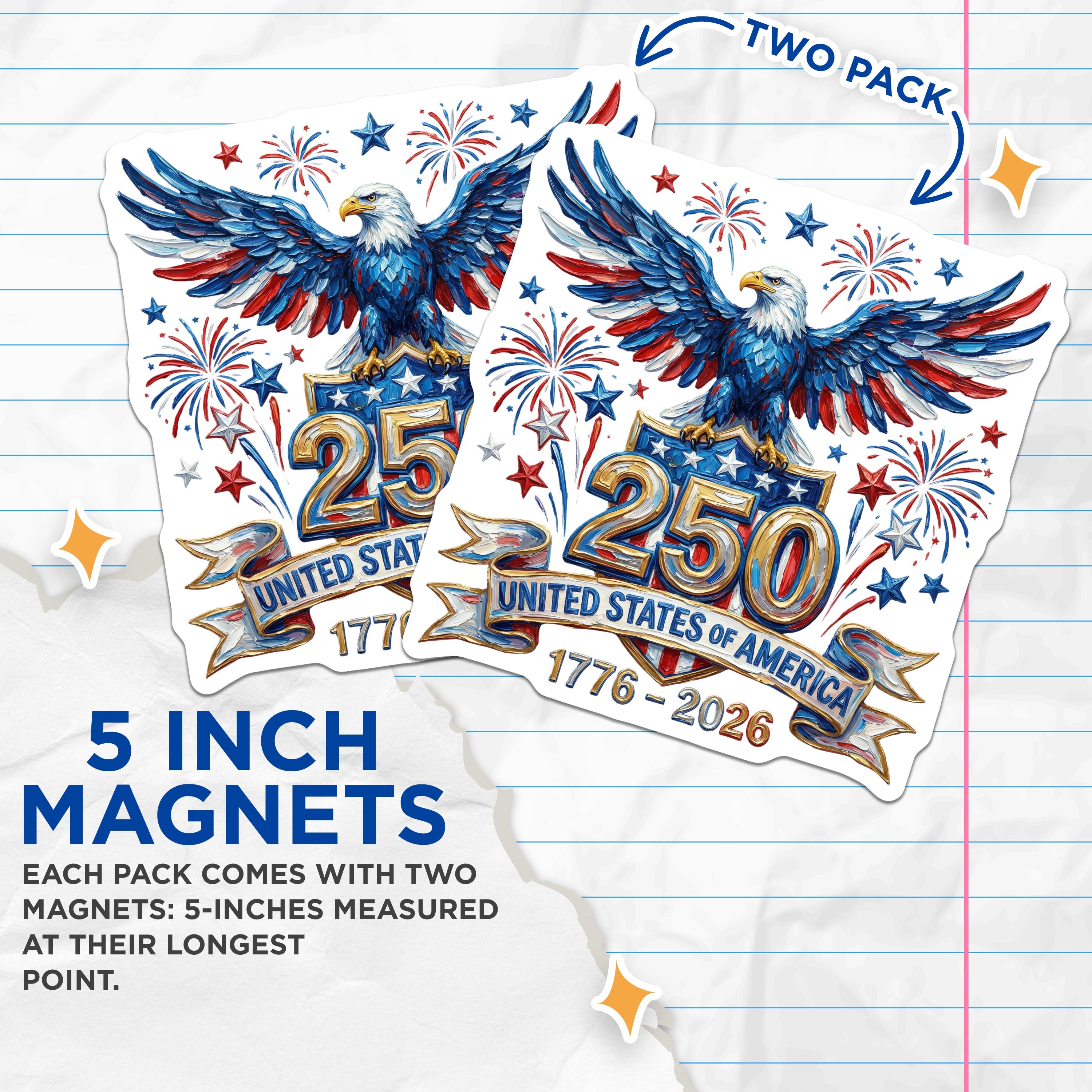 (2 Pack) American Patriotic Magnets 250th Anniversary - USA Semiquincentennial Eagle - Independence Day 1776-5 Inches On Longest Side - Thick Durable Magnet - Made in USA - MAG36523