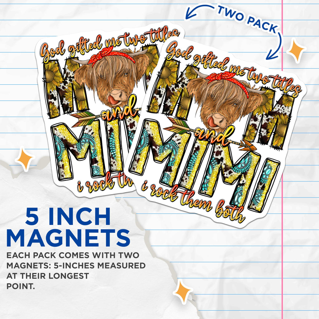 (2 Pack) MOM and Mimi Magnets - Highland Cow Decor - Grandma Appreciation Gifts - Farmhouse Country Aesthetic - 5 Inches On Longest Side - Thick Durable Magnet - Made in USA - MAG30647