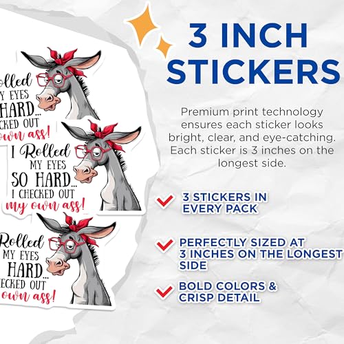 (3 Pack) Funny Donkey Decals - Sarcastic Saying - Laptop Decal - 3 Inches On Longest Side - Easy Peel & Apply - Made in USA - 3MCS2107