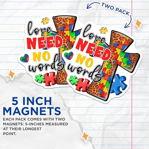 (2 Pack) Love Need No Words Magnets Magnets - Autism Awareness - 5" On Longest Side - Made in USA - Sticks to Refrigerators & Metal Surfaces - MAG8643