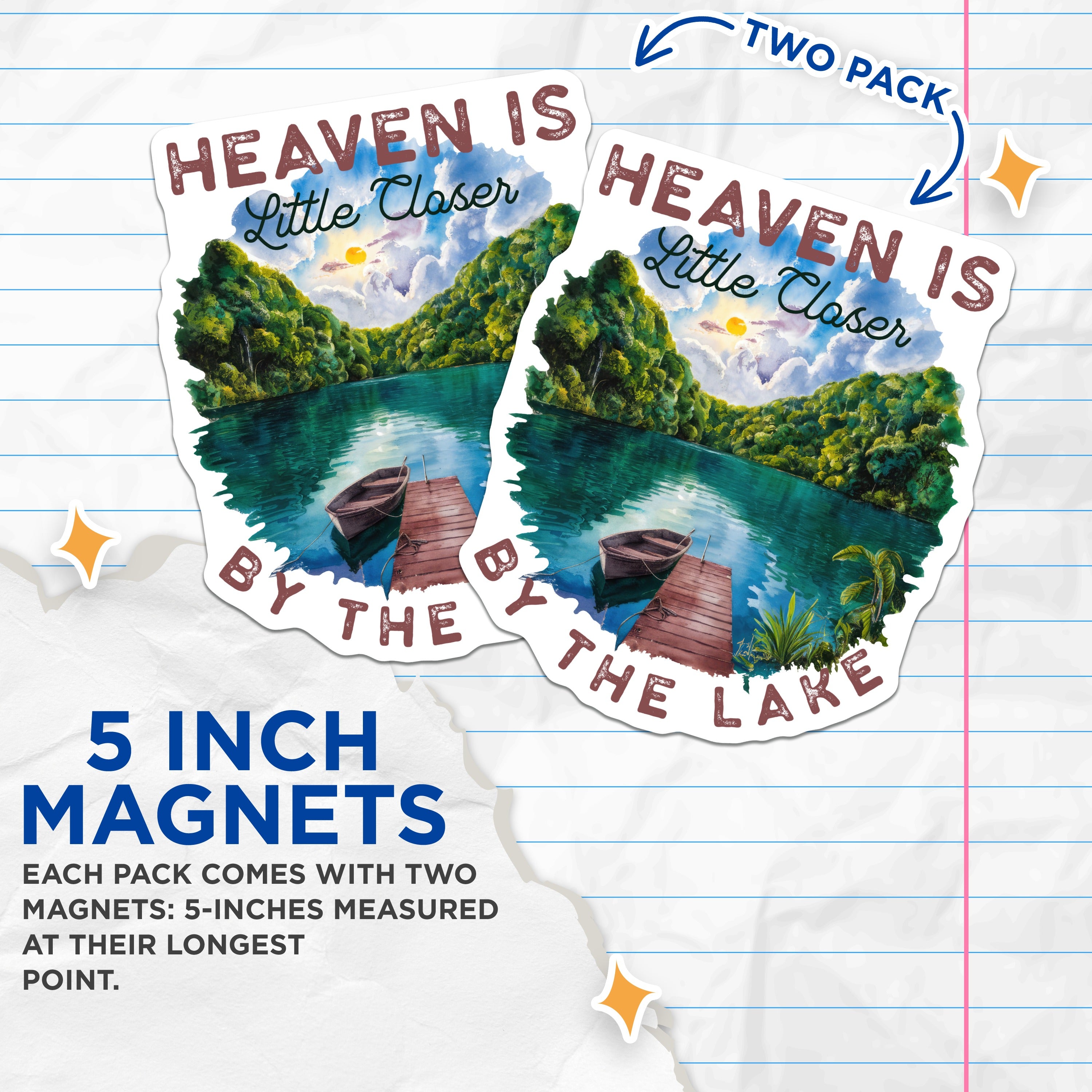 (2 Pack) Heaven is Closer By The Lake Magnets - Lake Life Decor - Rustic Cabin Home Fridge Magnet - 5 Inches On Longest Side - Thick Durable Magnet - Made in USA - MAG38074