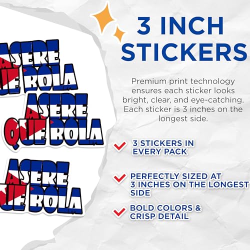 (3 Pack) ASERE QUE BOLA Decals - Cuban Slang - Cuba Flag Decals - 3 Inches On Longest Side - Easy Peel & Apply - Made in USA - 3MCS0522