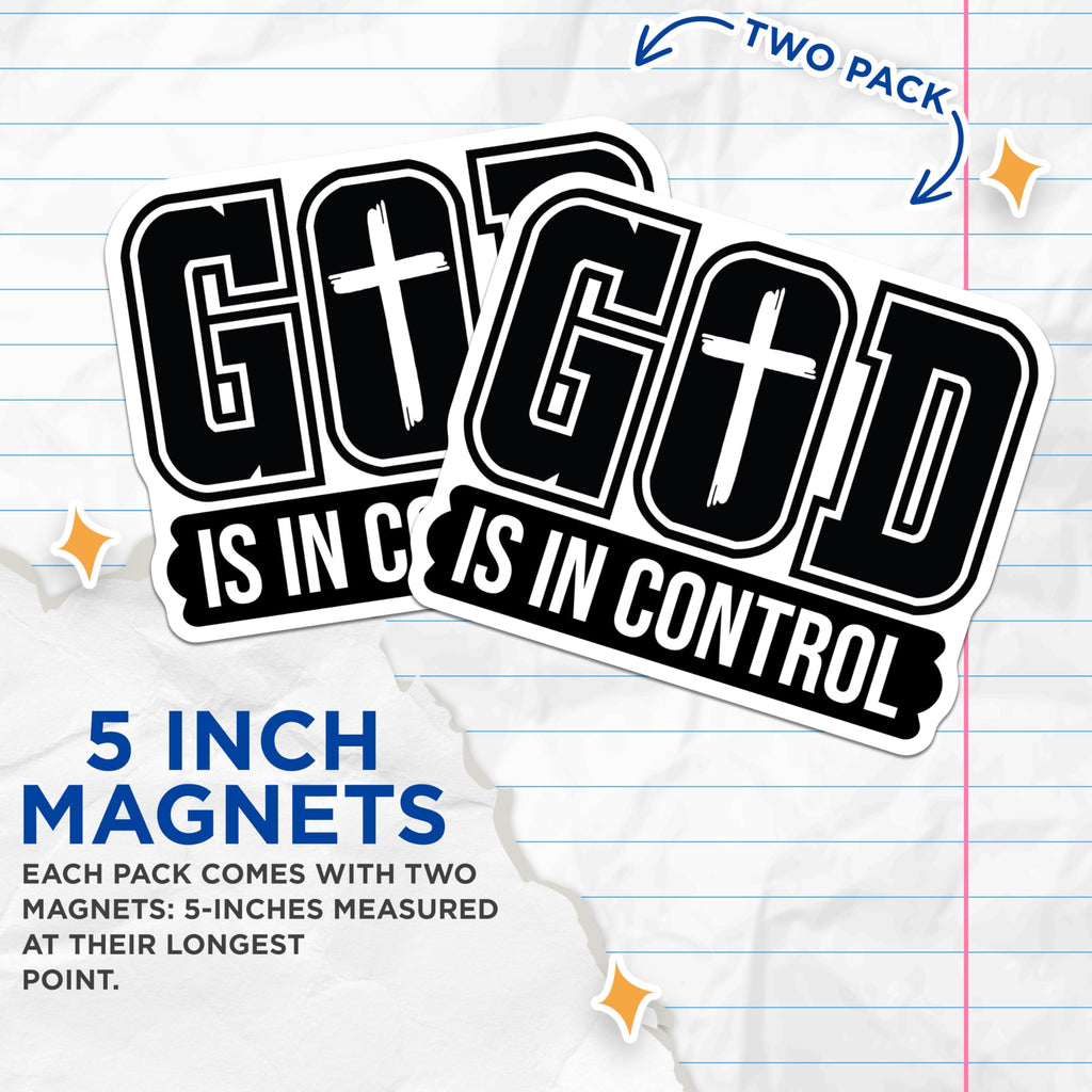 (2 Pack) God is in Control Magnets - Christian Faith Decor - Inspirational Jesus Cross - Spiritual Religious Reminder - 5 Inches On Longest Side - Thick Durable Magnet - Made in USA - MAG30916