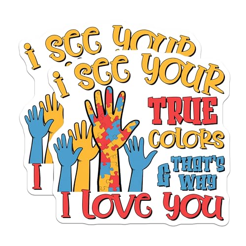 (2 Pack) I See Your True Colors Stickers - Autism Awareness - Inspirational Quote Sticker - 5" On Longest Side - Sticks to Smooth Flat Surfaces - Made in USA - BMCS9702
