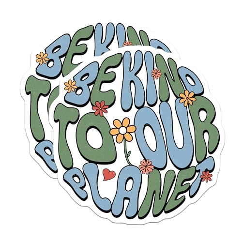 (2 Pack) Be Kind to Our Planet Stickers - Environmental Awareness - Save The Earth Decals - 5" On Longest Side - Sticks to Smooth Flat Surfaces - Made in USA - BMCS9052