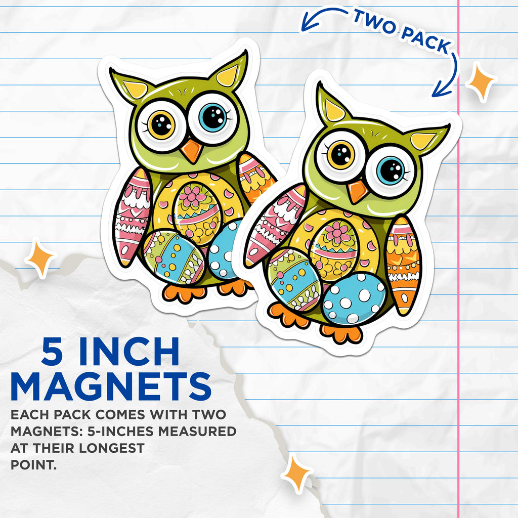 (2 Pack) Easter Owl Magnets - Spring Refrigerator Decor - Cute Animal Fridge Whiteboard Accessory - 5 Inches On Longest Side - Thick Durable Magnet - Made in USA - MAG38755
