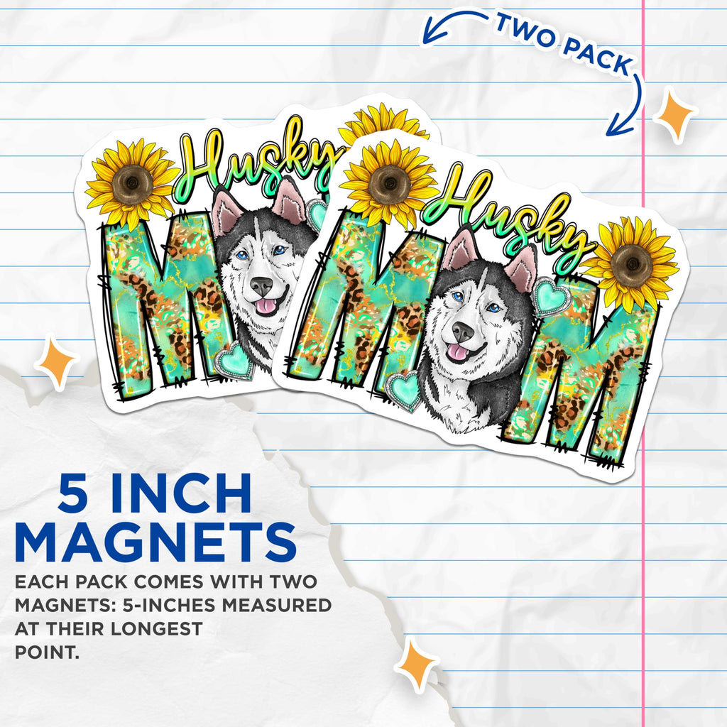 (2 Pack) Husky Mom Magnets - Sunflower Leopard Print Decor - Dog Lover Refrigerator Accents - 5 Inches On Longest Side - Thick Durable Magnet - Made in USA - MAG24500