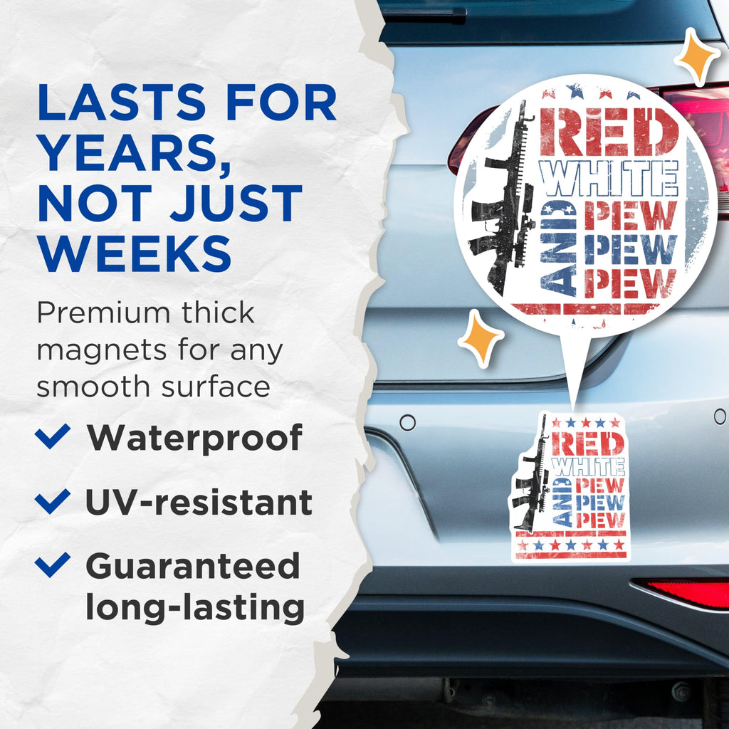 (2 Pack) Red White and Pew Pew Pew Magnets Magnets - 5" On Longest Side - Made in USA - Sticks to Refrigerators & Metal Surfaces - MAG9168