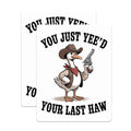 (2 Pack) Funny Goose Magnets - Cowboy Meme Humor - Yee Haw Western Fridge Magnets - 5 Inches On Longest Side - Thick Durable Magnet - Made in USA - MAG36878