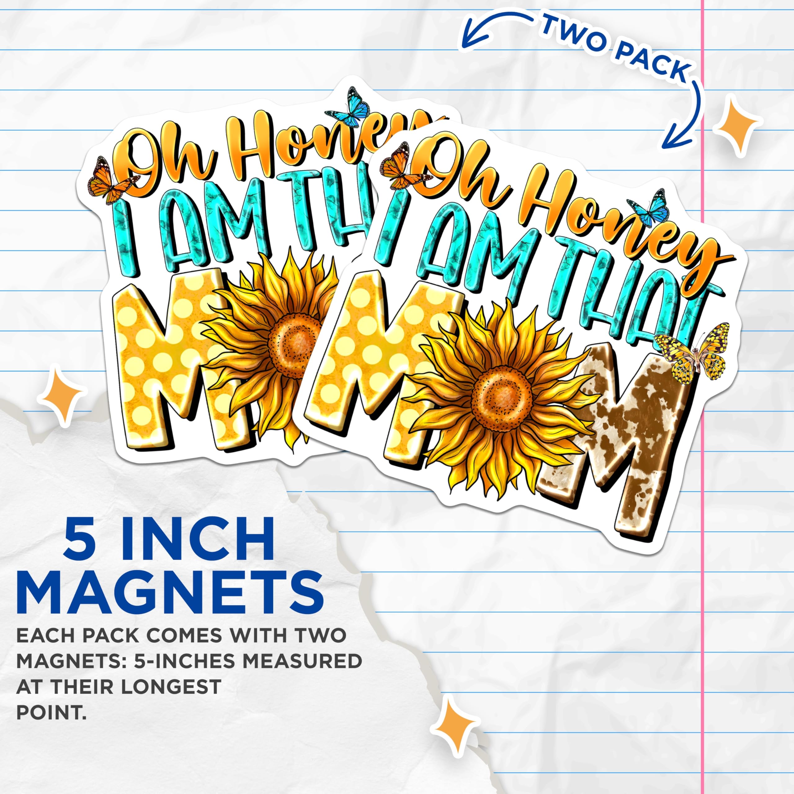(2 Pack) Oh Honey I Am that Mom Magnets - Sassy Mom Life Decor - Sunflower Butterfly Refrigerator Magnets - 5 Inches On Longest Side - Thick Durable Magnet - Made in USA - MAG25596