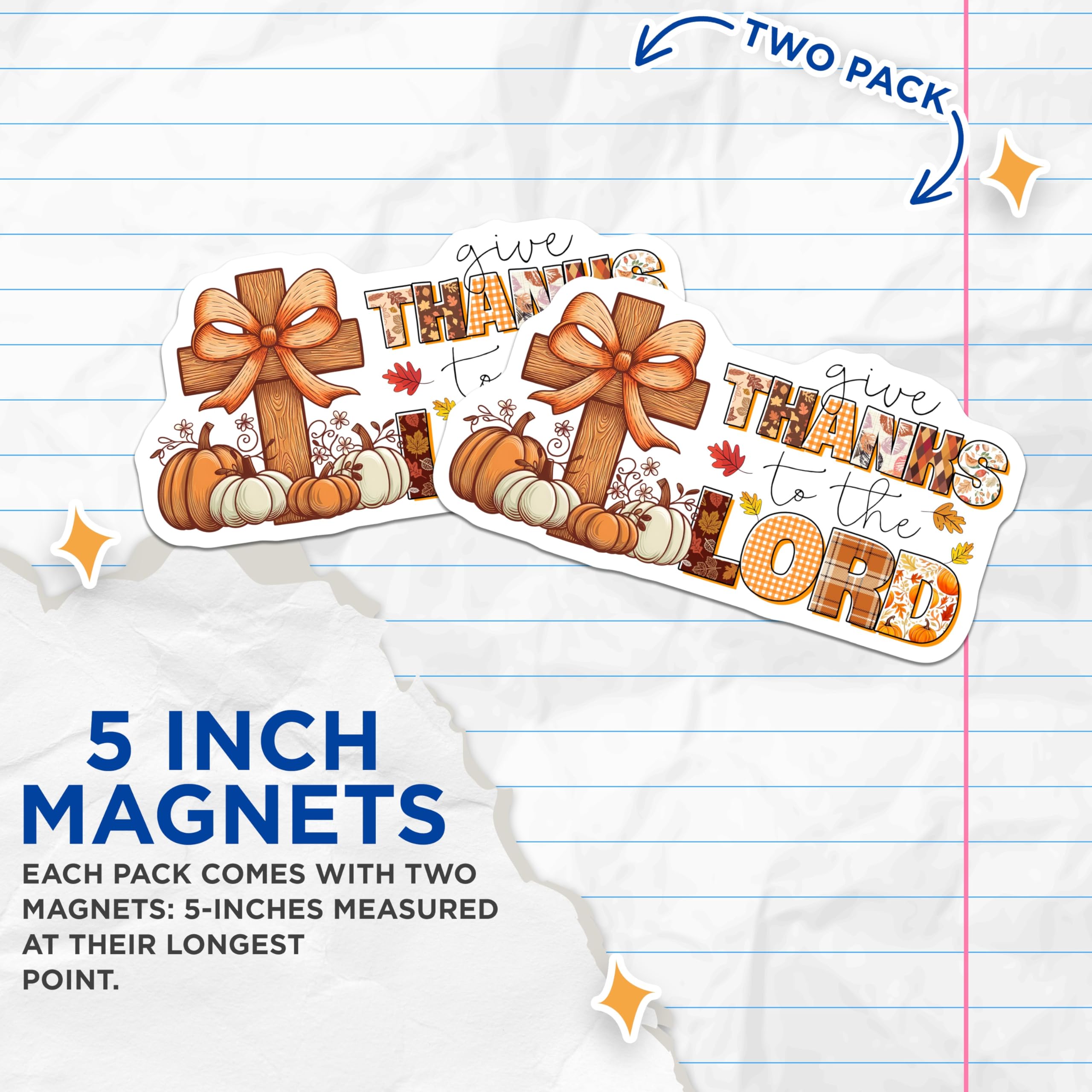 (2 Pack) Inspirational Thanksgiving Magnets - Autumn Cross and Pumpkin Decor - Give Thanks to the Lord Scripture Magnet - 5 Inches On Longest Side - Thick Durable Magnet - Made in USA - MAG23572