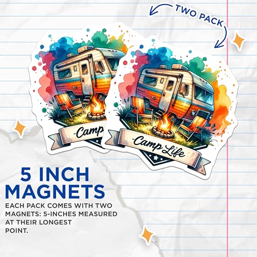 (2 Pack) Camp Life Magnets - RV Camper Magnets - Travel Trailer Decor - Camping Adventure Magnets - Summer Camping Magnets - 5" On Longest Side - for Cars, Fridges, Toolboxes - Made in USA - MAG6947