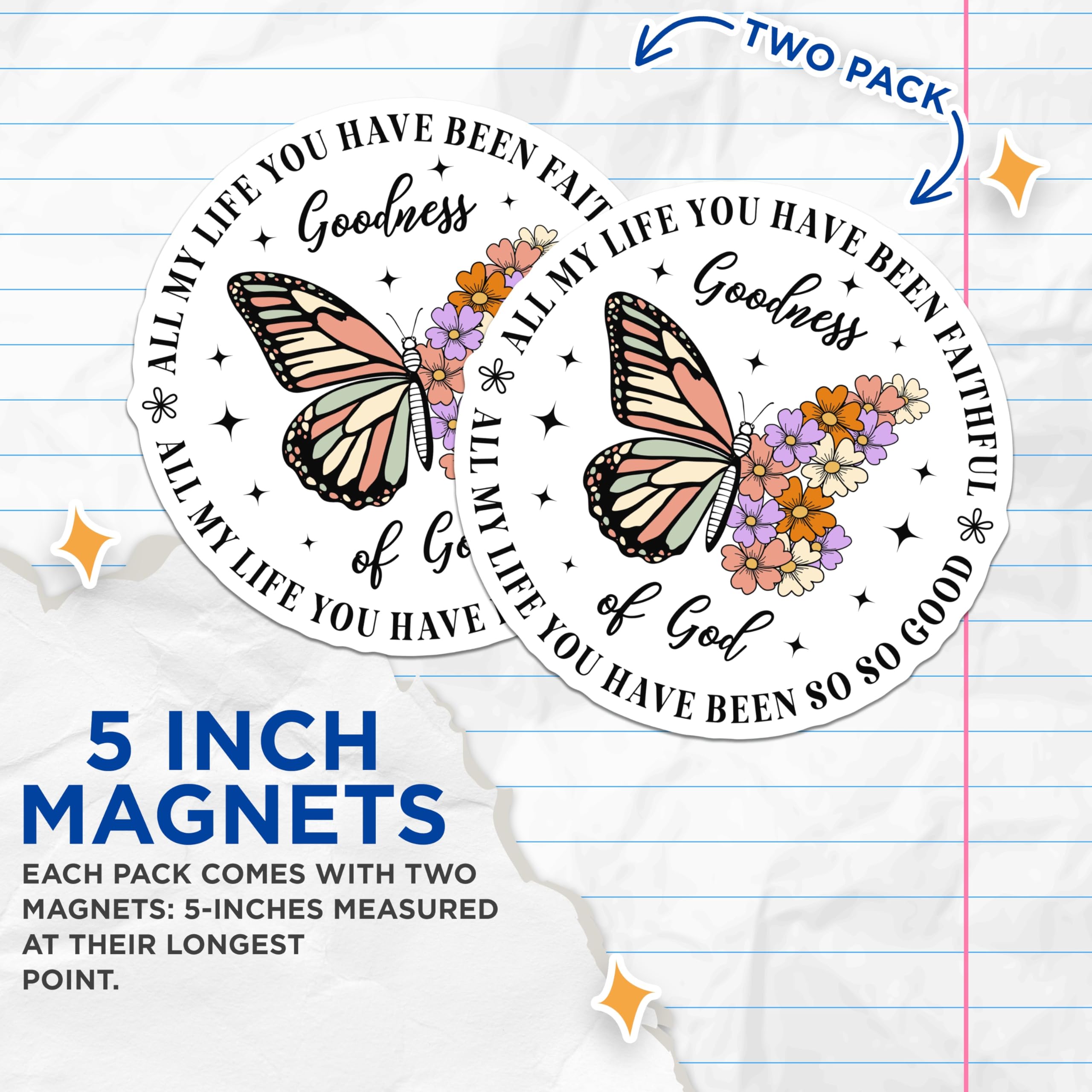 (2 Pack) Goodness of God Magnets - Butterfly Floral Faith Decor - Inspirational Scripture Verse Accent - 5 Inches On Longest Side - Thick Durable Magnet - Made in USA - MAG24870