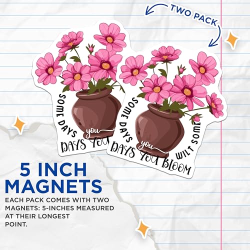 (2 Pack) Some Days You Bloom Magnets - Floral Inspirational Magnet - Flower Pot Quote Magnet - Motivational Home - 5" On Longest Side - for Cars, Fridges, Toolboxes - Made in USA - MAG3861