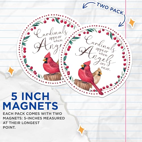(2 Pack) Cardinals Appear When Angels are Near Magnets Magnets - Inspirational Fridge Magnet - Bird Lover Gifts - 5" On Longest Side - Made in USA - Sticks to Refrigerators & Metal Surfaces - MAG8630