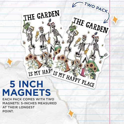 (2 Pack) Garden Skeleton Magnets - Funny Garden - Happy Place Quote Magnets - 5" On Longest Side - for Cars, Fridges, Toolboxes - Made in USA - MAG4197