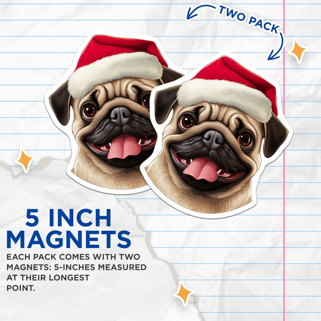 (2 Pack) Christmas Pug Magnets - Funny Dog Refrigerator Magnets - Holiday Decor for Pet Owners - 5 Inches On Longest Side - Thick Durable Magnet - Made in USA - MAG30421
