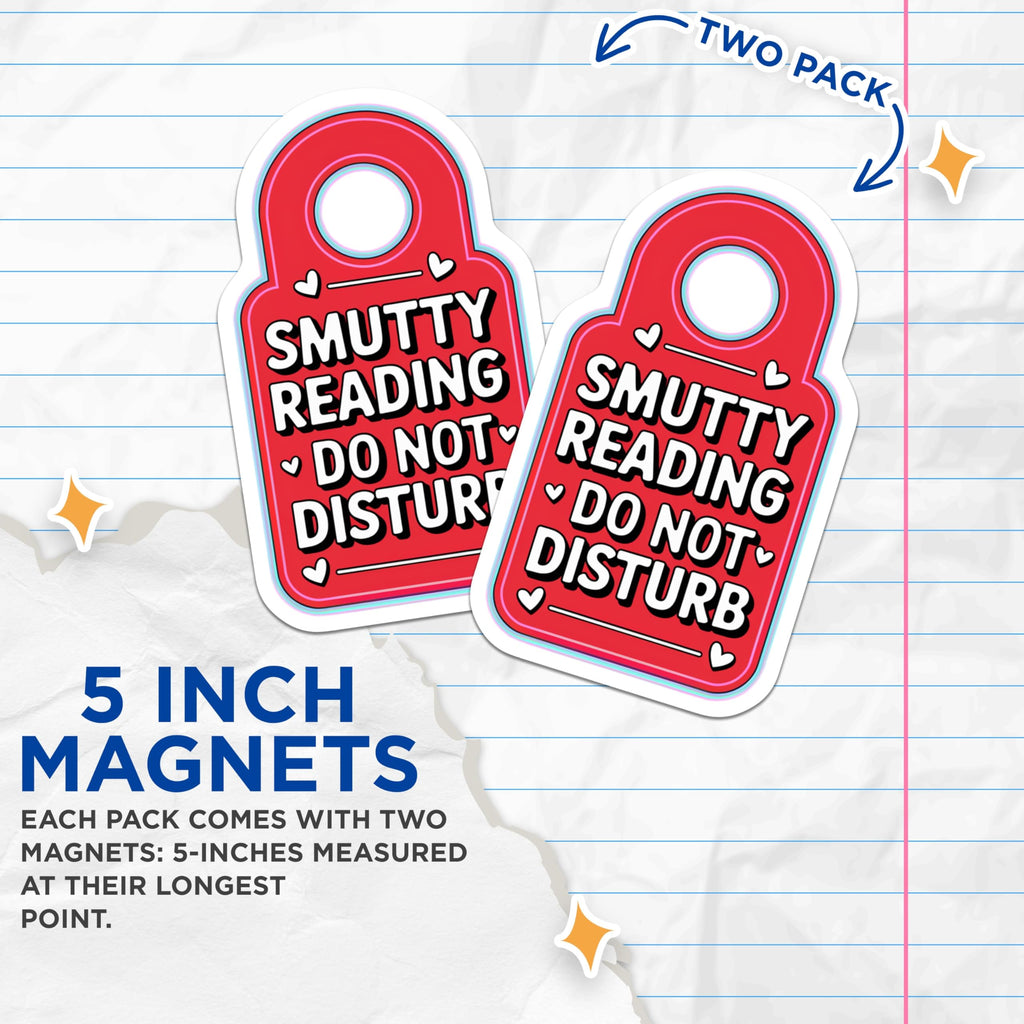 (2 Pack) Smutty Reading Magnets - Do Not Disturb - Romance Reader Decor - Book Lovers Gift - Spicy Book Humor - 5 Inches On Longest Side - Thick Durable Magnet - Made in USA - MAG27757