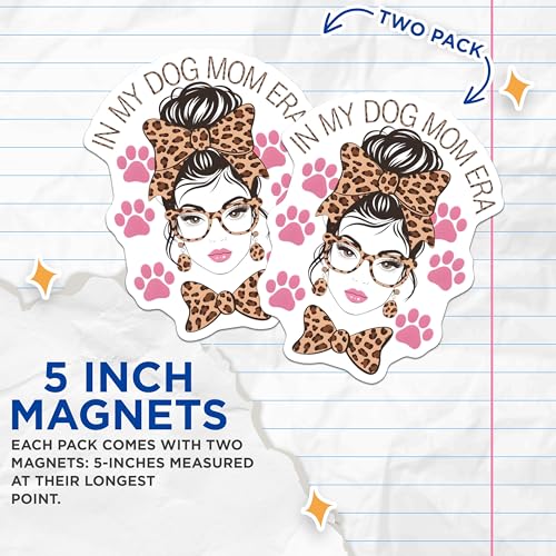 (2 Pack) in My Dog Mom Era Magnets - Leopard Print Dog Mom Magnet - Fun Pet Lover Decor - 5" On Longest Side - for Cars, Fridges, Toolboxes - Made in USA - MAG7191