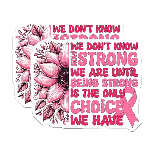 (2 Pack) Inspirational Quotes Stickers - Breast Cancer Awareness - Motivational Flower Sticker - 5" On Longest Side - Sticks to Smooth Flat Surfaces - Made in USA - BMCS5823