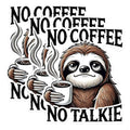(3 Pack) No Coffee No Talkie Decals - Grumpy Sloth - Caffeine Lover Decal - 3 Inches On Longest Side - Easy Peel & Apply - Made in USA - 3MCS1589